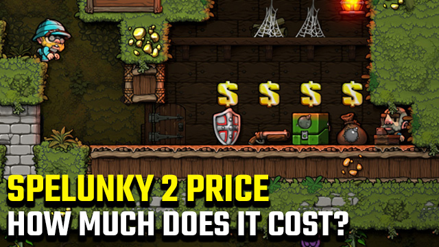 Spelunky 2 Price | How much does it on PS4 and PC? - GameRevolution