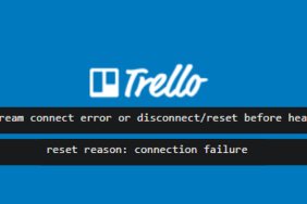 Trello Connection Failure Error Fix