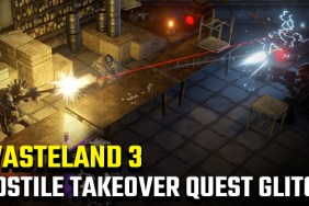 Wasteland 3 A Very Hostile Takeover quest glitch