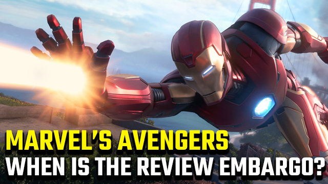 When is the Marvel's Avengers review embargo?
