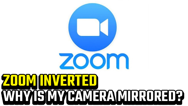 is Zoom inverted