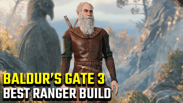 Baldur's Gate 3 Best Ranger Build