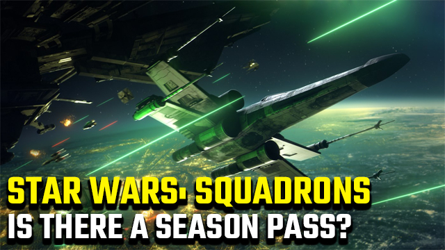 Does Star Wars: Squadrons have a season pass?