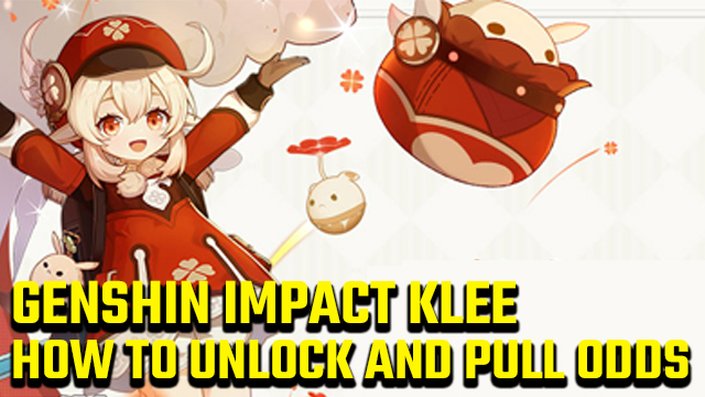 Genshin Impact Klee drop rate