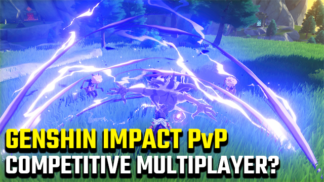 Genshin Impact PvP  Is there competitive multiplayer? - GameRevolution