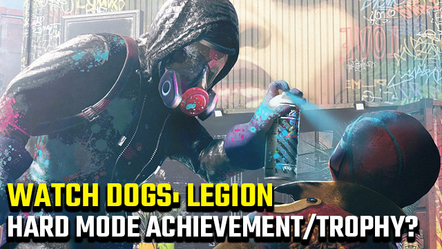 Watch Dogs Legion Hard Mode Achievement Trophy