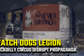 Watch Dogs Legion Piccadilly Circus Disrupt Propaganda Guide