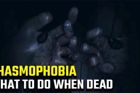 What to do when dead in Phasmophobia