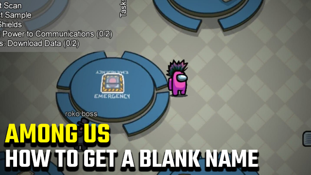 Among us get a blank name using unicode 3164 gamerevolution