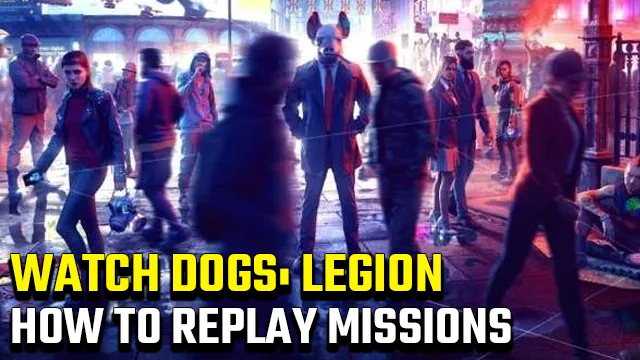 Watch Dogs: Legion Bloodline DLC release date - GameRevolution