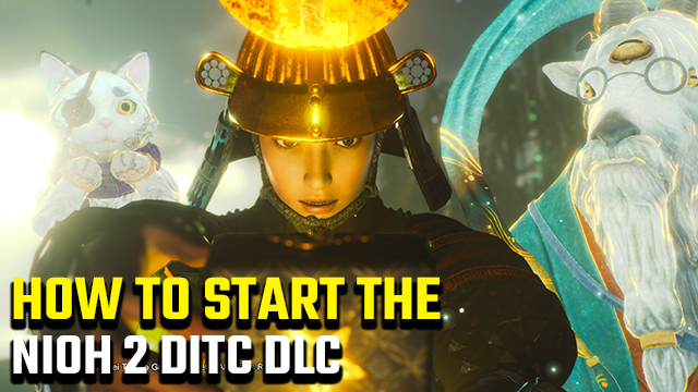 How to start the Nioh 2 Darkness in the Capital DLC
