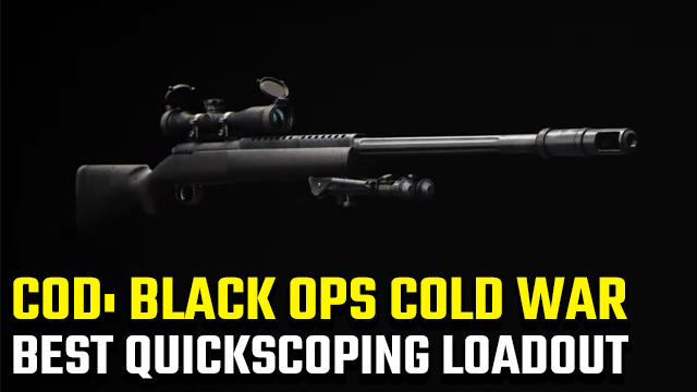 Black Ops Cold War quickscoping class