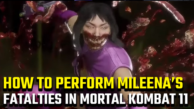 Mortal Kombat 11 Ultimate': Complete Guide on Mileena's Friendship,  Fatalities, and Brutalities