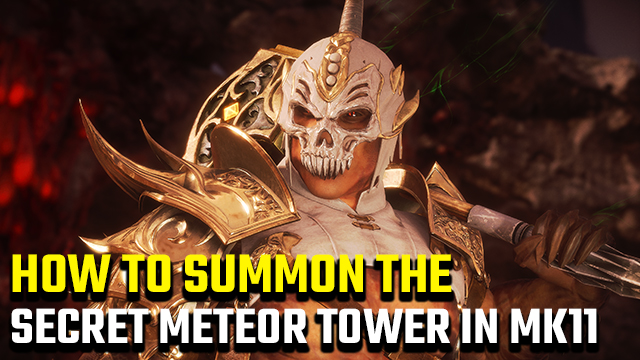 Mortal Kombat 11 Meteor | How to summon the tower