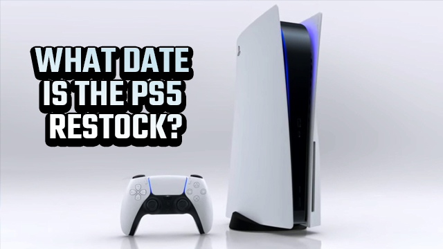 PS5 PRE-ORDER RESTOCK DATE