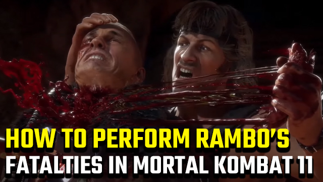 How to Perform Mileena, Rambo, Rain's Fatalities and Brutalities in 'Mortal  Kombat 11' Ultimate