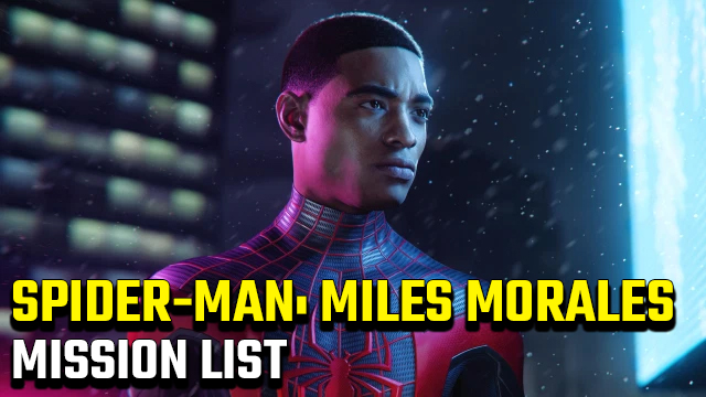 Spider-Man: Miles Morales Mission List | How many levels are there ...