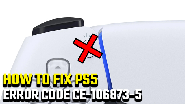 PS5 CE-106873-5 Error Code Fix | Share button doesn't work - GameRevolution