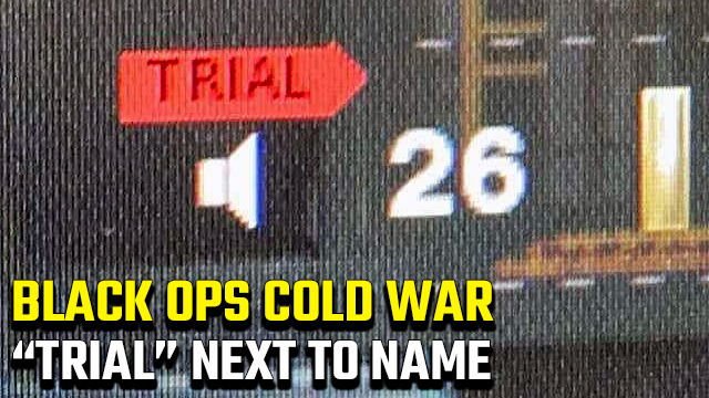 Black Ops Cold War 'Trial' next to name in lobby