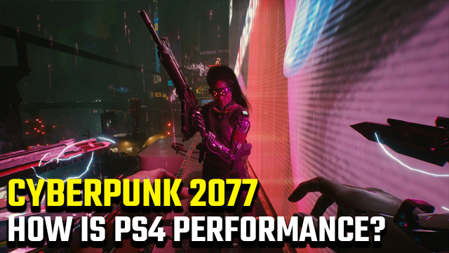 Cyberpunk 2077 performance on PS4 and Xbox One S is a meme factory