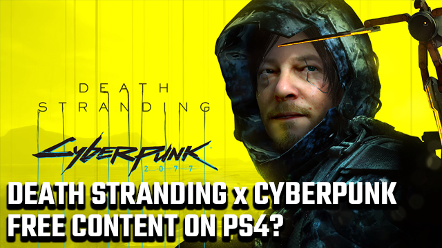 Can you get the Death Stranding Cyberpunk 2077 content on PS4? -  GameRevolution