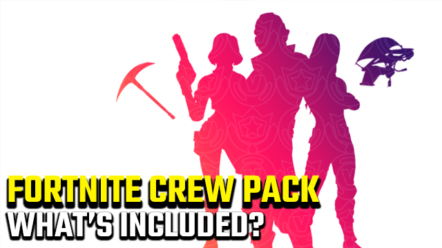 FORTNITE crew pack what's included