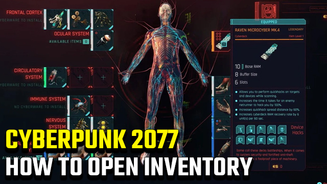 How to open inventory in Cyberpunk 2077
