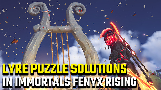 Immortals Fenyx Rising | All lyre puzzle solutions and locations