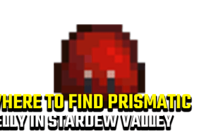 Stardew Valley Prismatic Jelly Location