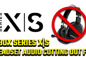Xbox Series X|S headset audio keeps cutting out