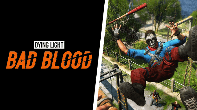 Dying Light: Bad Blood - Metacritic