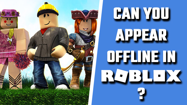 Roblox Status: How to Appear Offline on Roblox 2022 - MiniTool