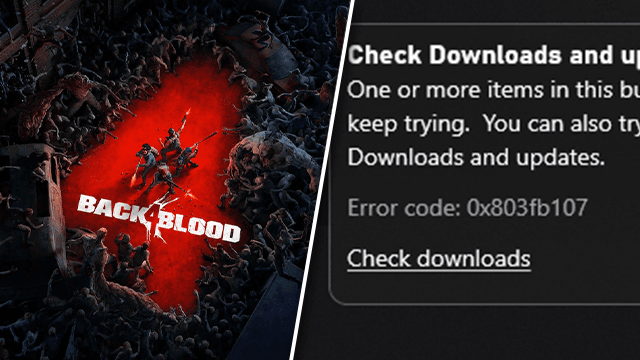 Back 4 Blood download error one or more items in bundle hasnt installed