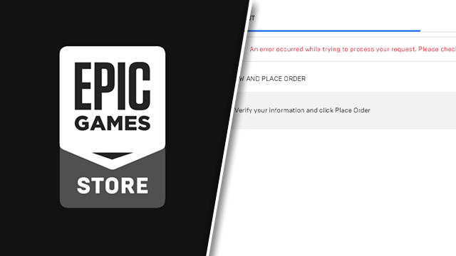 Epic Games Store An error occurred while trying to process your request fix