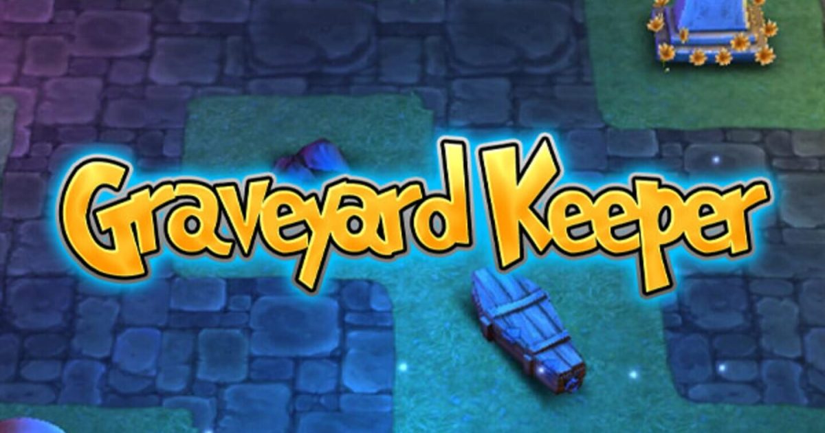 Graveyard Keeper News, Guides, Walkthrough, Screenshots, and Reviews