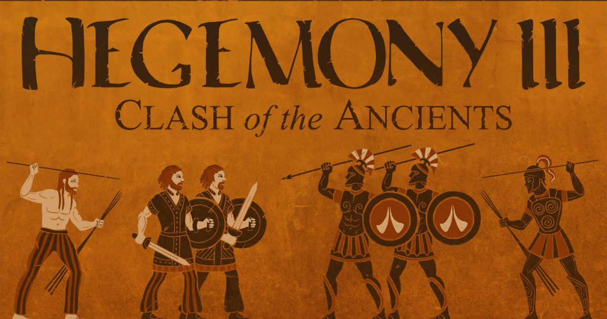 Hegemony III: Clash of the Ancients: A Comprehensive Guide to Dominating the Ancient World