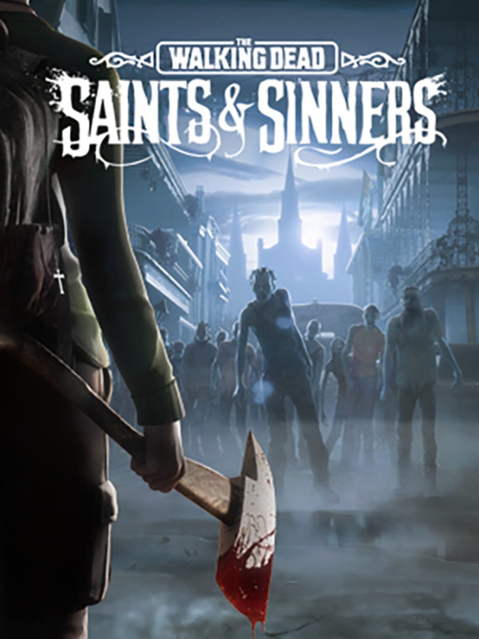 The Walking Dead Saints and Sinners News, Guides, Walkthrough