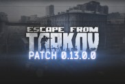 Escape From Tarkov Patch 0.13 Released