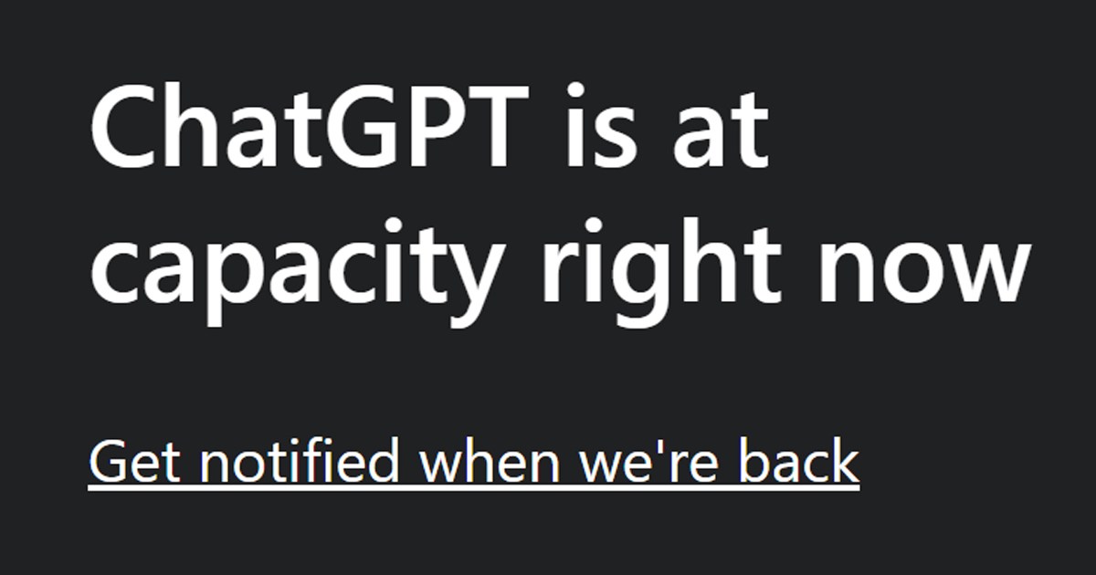 Chat Gpt Is At Capacity Why Is Chat Gpt Always At Capacity The Source Full - Gambaran