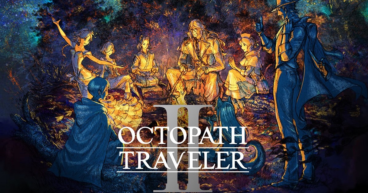 Octopath Traveler 2 Game Length How Long Will It Take to Beat