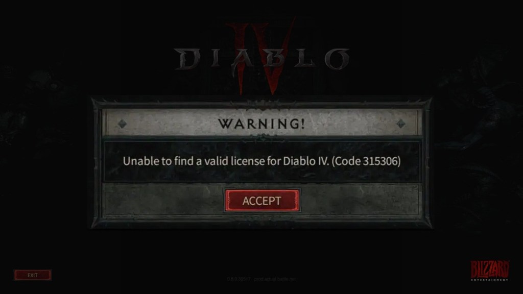 Diablo 4 Unable to Find a Valid License Error 315306 Fix