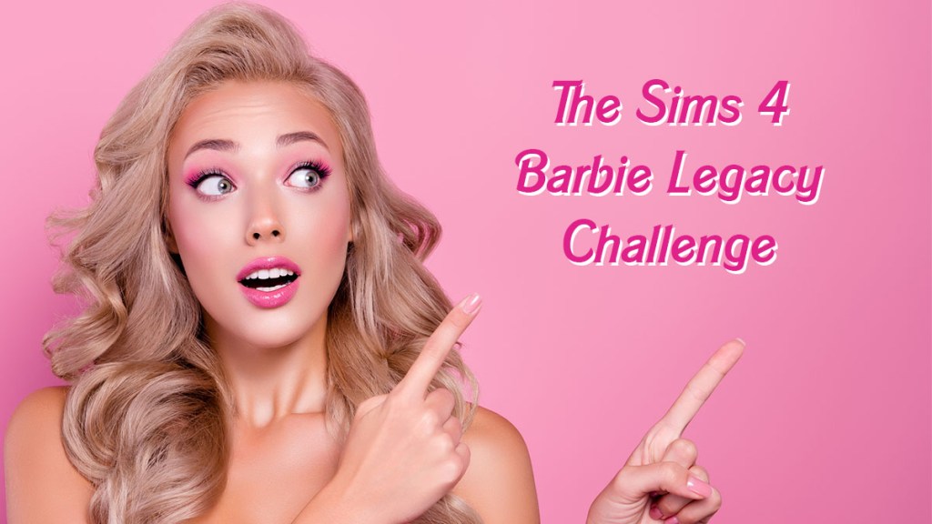 The Sims Barbie Legacy Challenge Rules Explained GameRevolution The Sims Barbie Legacy Challenge Rules Explained GameRevolution