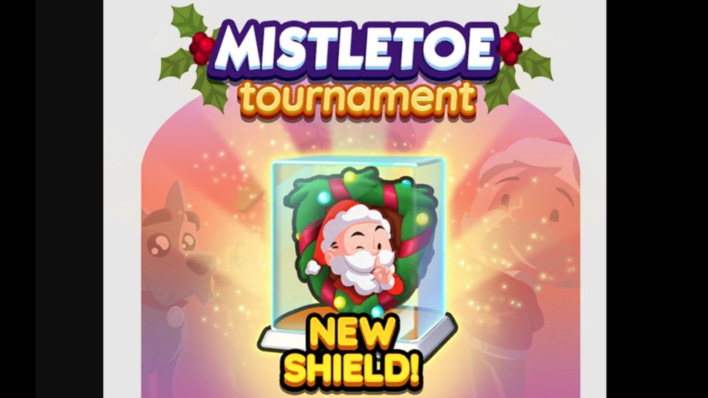 Monopoly Go Mistletoe Tournament New Shield December 12 13 2023