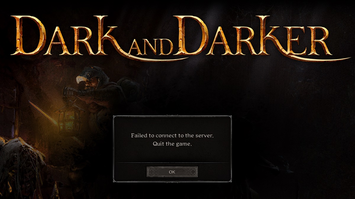 Dark and Darker Failed to Connect Error Fix Is the Server Down