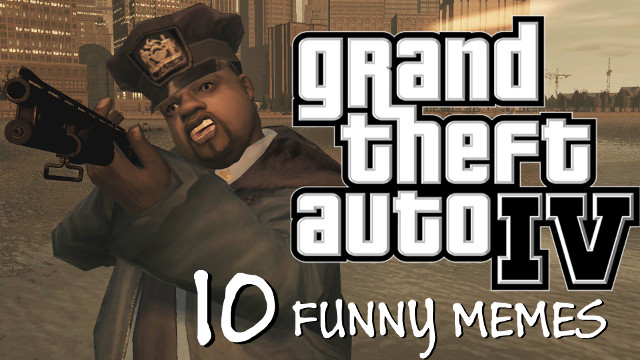 10 Funny GTAIV Memes #1