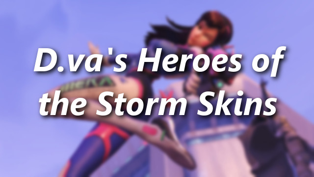 D.va\'s Heroes of the Storm Skins