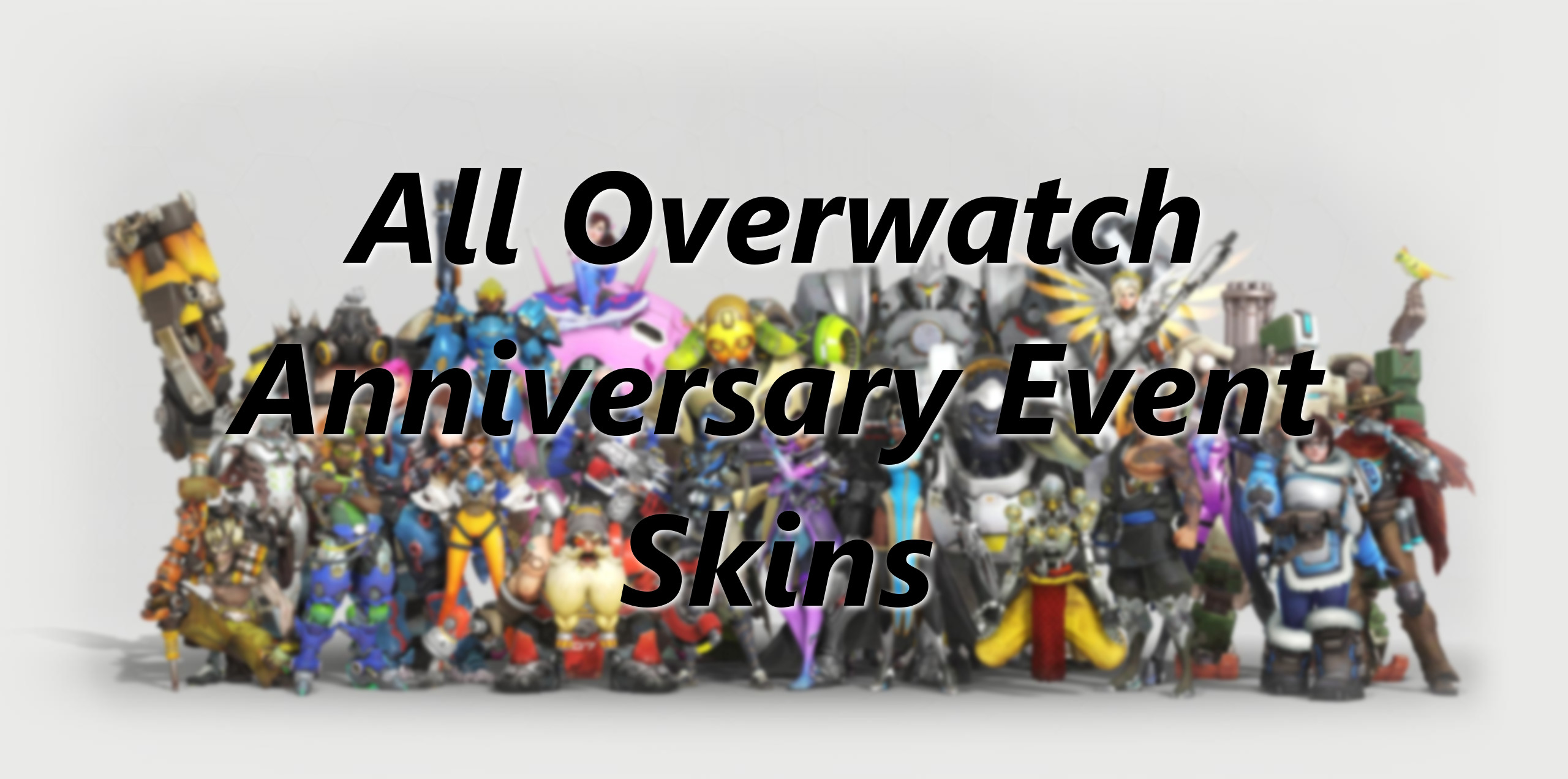 Here is Every Overwatch Anniversary Event Skin