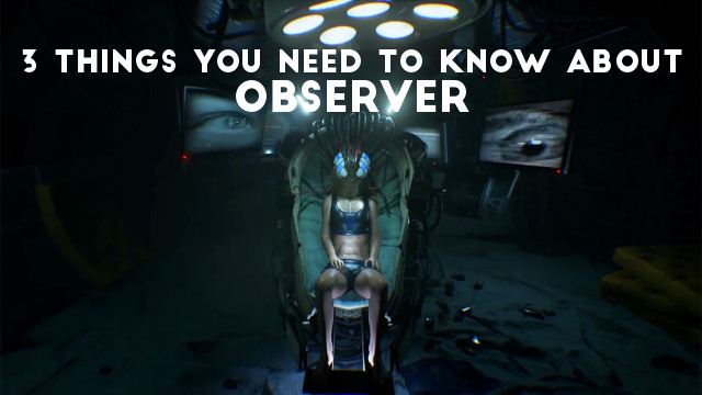 3 Things You Need to Know About Observer