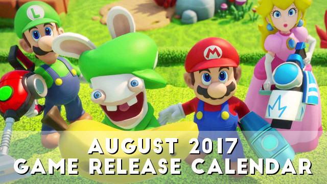 August 2017 Game Release Calendar: Buy, Try, Die,